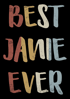 Best Janie Ever