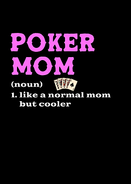 poker mom