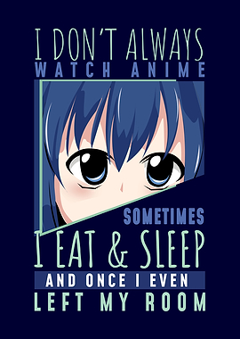 Anime Watch Eat Sleep