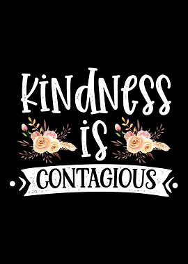 Kind is contagious