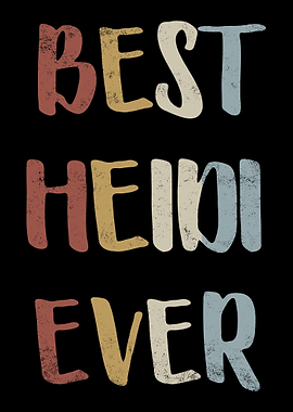 Best Heidi Ever