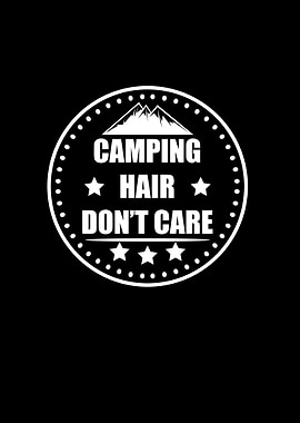 Camping hair do not care
