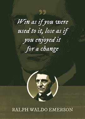 Win as if you were used to