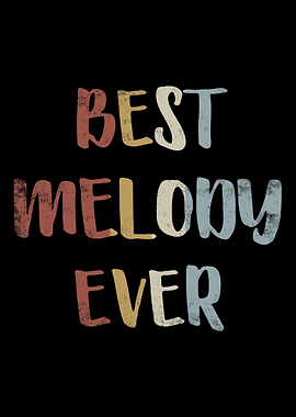 Best Melody Ever