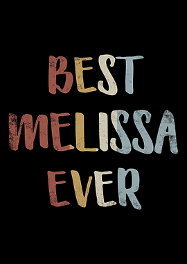Best Melissa Ever