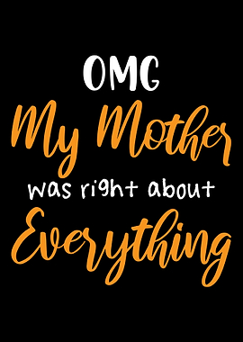 My Mother was Right gift