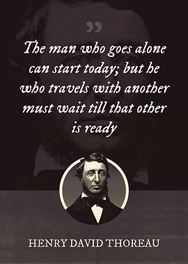 The man who goes alone can