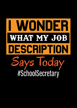 I Wonder what my job