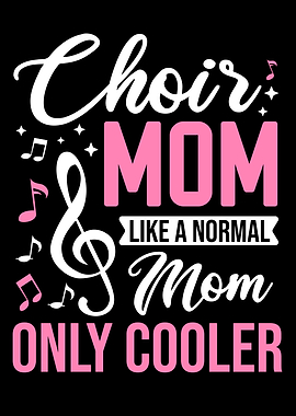 Choir Mom