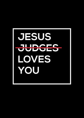 Jesus Loves You