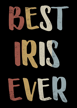 Best Iris Ever