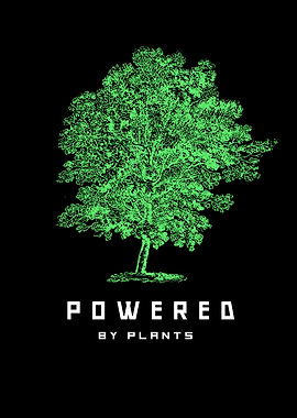 Powered by plants