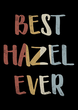 Best Hazel Ever