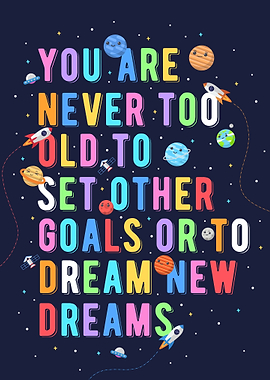 its never late to dream