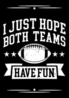 Both Teams Have Fun