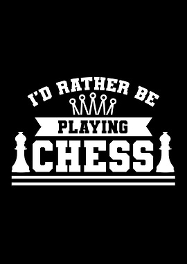 Playing Chess