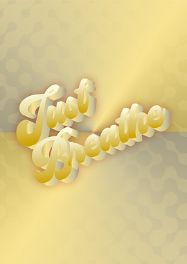 Just Breathe