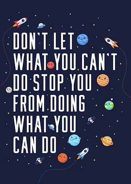 Do what you can do