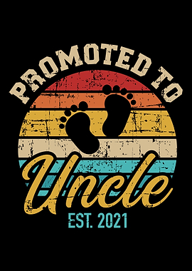 Promoted to uncle 2021 vin