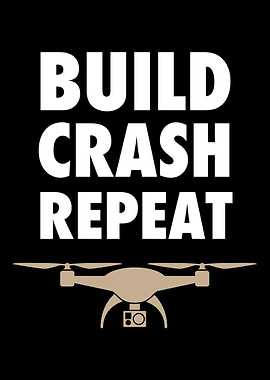 Build Crash Repeat Drone G