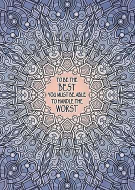 MANDALA QUOTE Best Worst