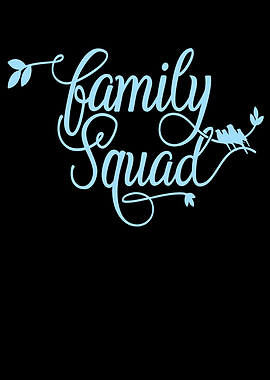 Family Squad