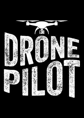Drone Pilot Drone Gift Pil