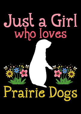 Prairie Dogs Prairie Dog L
