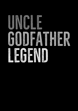 Uncle Godfather Legend