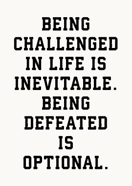 Challenge vs Defeat