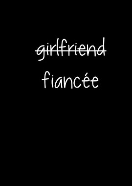 Girlfriend Fiance