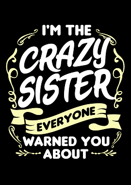 Crazy Sister