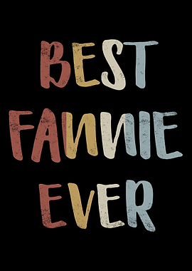 Best Fannie Ever