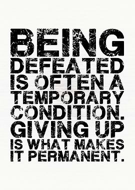 Defeat vs Giving up