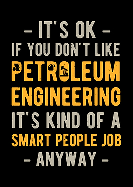 Petroleum Engineer Funny