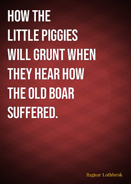 Quotes Ragnar Lothbrok