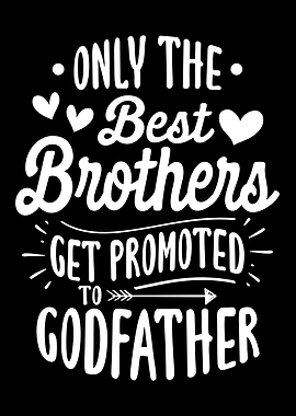 Brother And Godfather