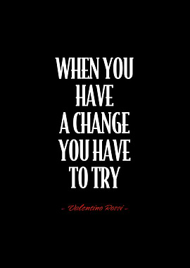 Valentino Rossi Quote