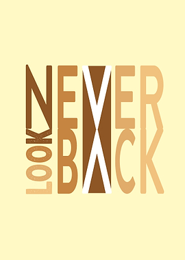 Never Look Back