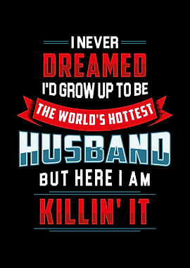 Gift For Hot Husband