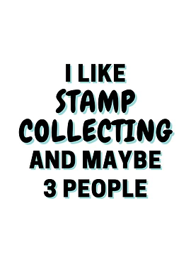 I Like Stamp Collecting