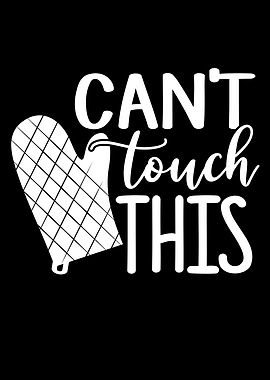 Cant Touch This