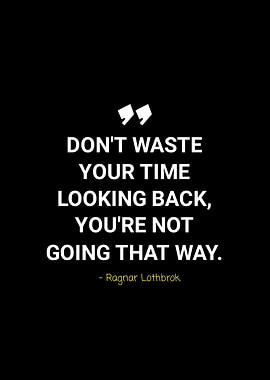 Quotes by ragnar lothbrok