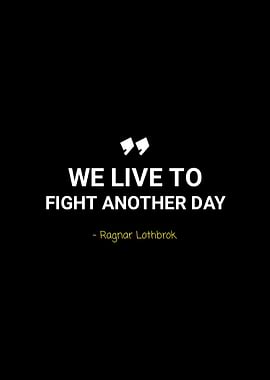 Quotes by ragnar lothbrok