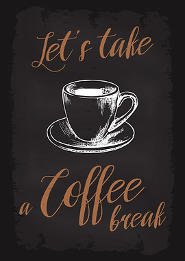 Lets take a Coffee break