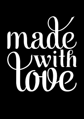 Made With Love
