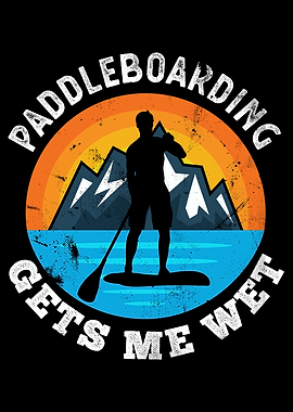 Paddleboarding gets me Wet