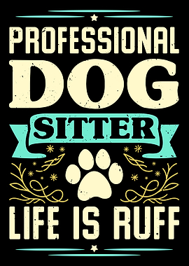 Professional Dog Sitter