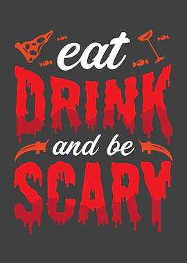 drink scary