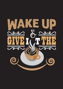 Wakeup Coffee